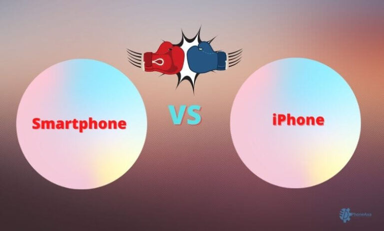 Difference between smartphone and iPhone (Detailed Comparison)