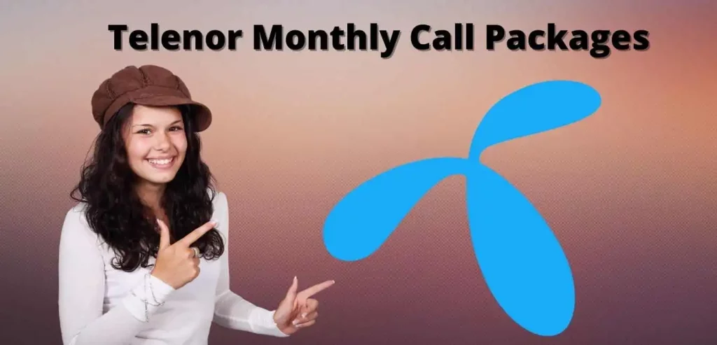 Telenor Monthly Call Packages
