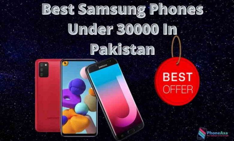 Best Samsung Phones Under 30000 In Pakistan