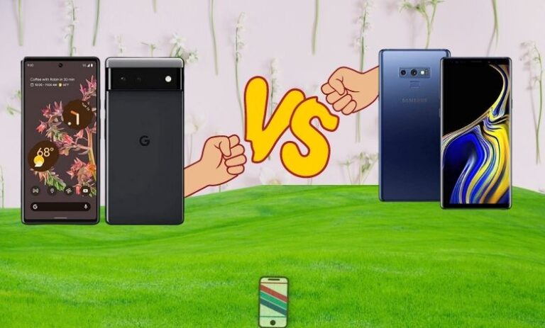 Pixel 6 Vs Note 9 | Which Flagship Smartphone is Best for You?