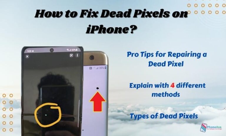 How to Fix Dead Pixels on iPhone & iPad [4 Fixes]