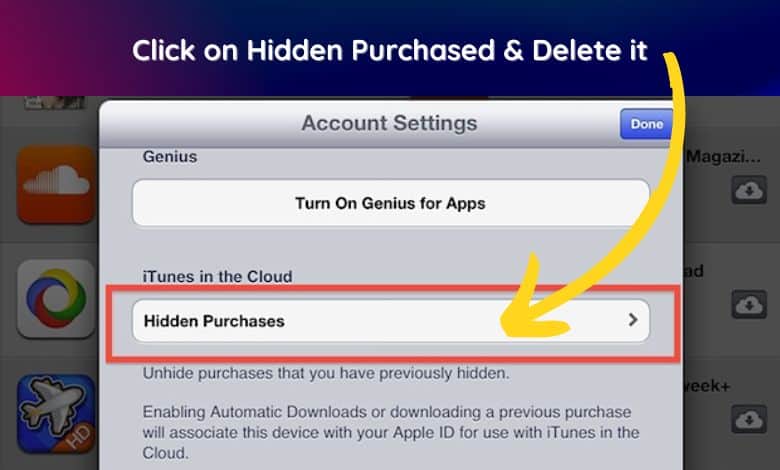 How to delete hidden purchases iPad