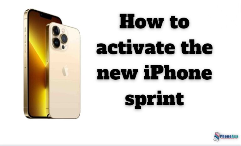 How to activate the new iPhone sprint