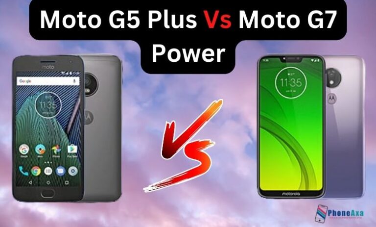 Compare Moto G5 Plus and Moto G7 Power | 2023